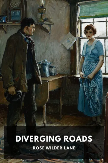 Diverging Roads by Rose Wilder Lane, book cover