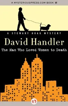 The Man Who Loved Women to Death by David Handler, book cover