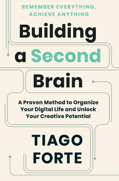 Building a Second Brain by Tiago Forte, book cover
