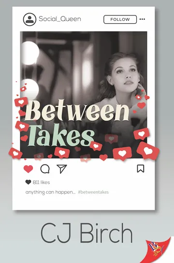 Between Takes by C.J. Birch, book cover