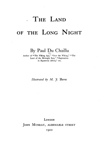 The Land of the Long Night by Paul Du Chaillu, book cover