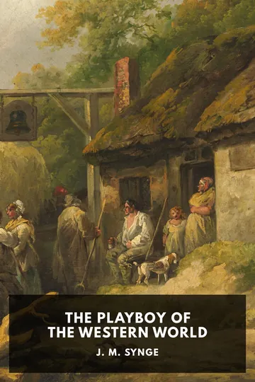 The Playboy of the Western World by J. M. Synge, book cover
