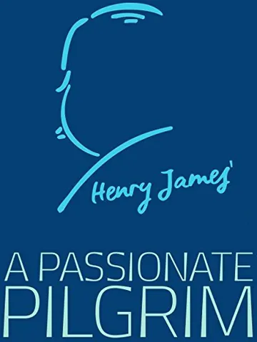 A Passionate Pilgrim by Henry James, book cover