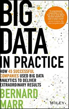 Big Data in Practice by Bernard Marr, book cover
