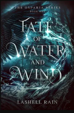 Fate of Water and Wind by Lashell Rain, book cover