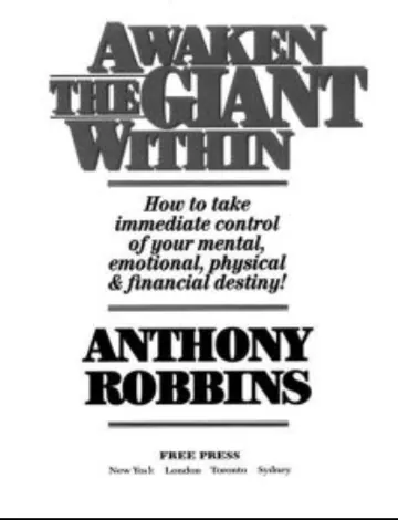 Awaken the Giant Within: How to Take Immediate Control of Your Mental, Emotional, Physical and Financial Destiny! by Anthony Robbins, book cover