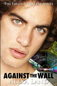 Against the Wall by Alexa Land, book cover
