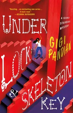 Under Lock & Skeleton Key by Gigi Pandian, book cover