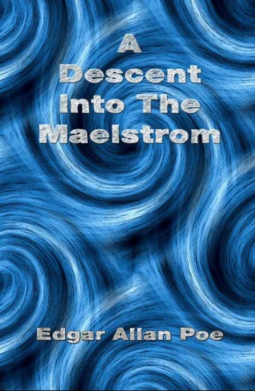 A Descent into the Maelstrom by Edgar Allan Poe, book cover