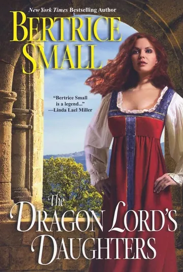 The Dragon Lord's Daughters by Bertrice Small, book cover