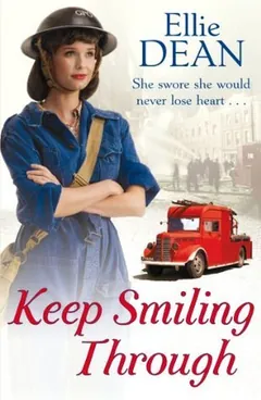 Keep Smiling Through by Ellie Dean, book cover