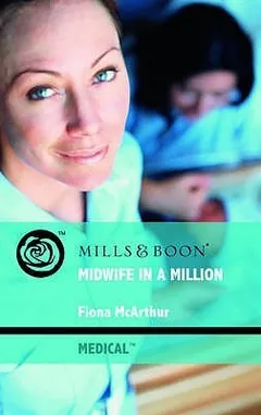 Midwife in a Million by Fiona McArthur, book cover