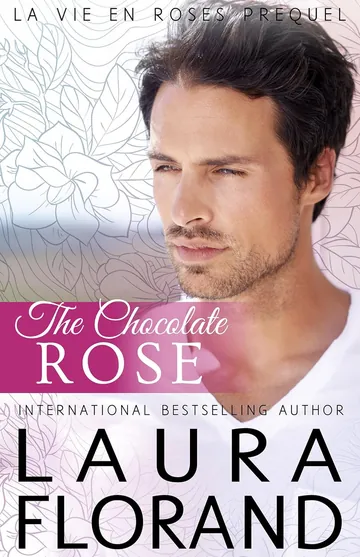 The Chocolate Rose by Laura Florand, book cover