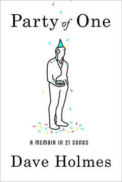 Party of One by Dave Holmes, book cover