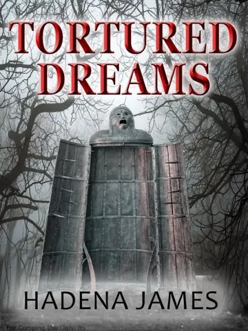 Tortured Dreams by Hadena James, book cover