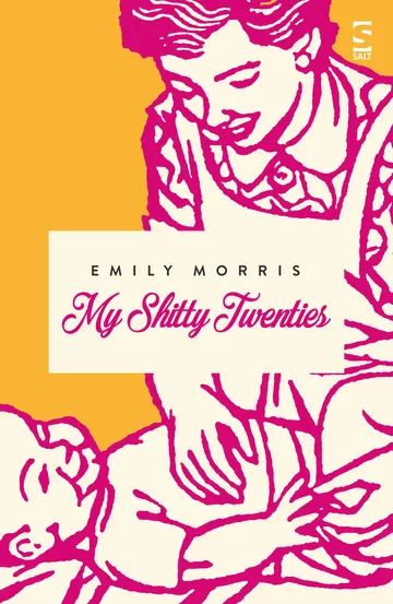My Shitty Twenties by Emily Morris, book cover