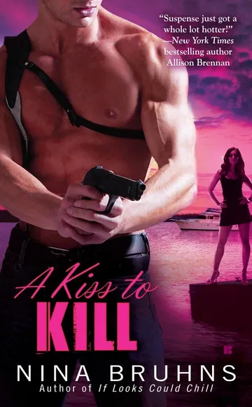 A Kiss to Kill by Nina Bruhns, book cover
