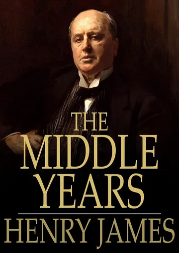 The Middle Years by Henry James, book cover