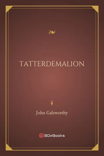 Tatterdemalion by John Galsworthy, book cover