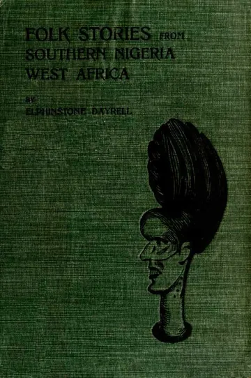 Folk Stories from Southern Nigeria, West Africa by Elphinstone Dayrell, book cover