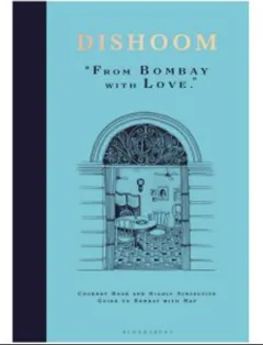 Dishoom by Shamil Thakrar, book cover