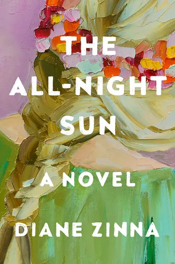 The All-Night Sun by Diane Zinna, book cover