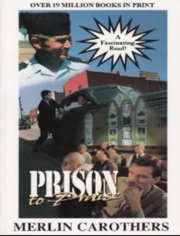 Prison To Praise by Merlin R. Carothers, book cover