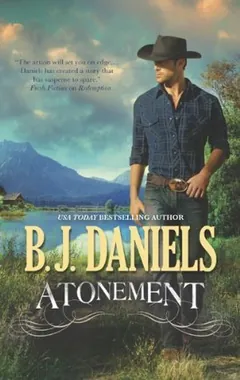 Atonement by B.J. Daniels, book cover