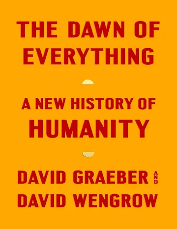The Dawn of Everything by David Graeber, book cover