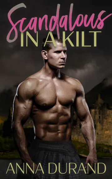 Scandalous in a Kilt by Anna Durand, book cover