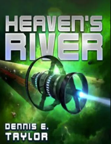 Heaven's River by Dennis E. Taylor, book cover