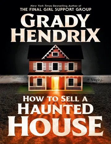 How to Sell a Haunted House by Grady Hendrix, book cover
