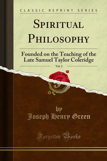 Spiritual Philosophy, Vol. 2 by Joseph Henry Green, book cover