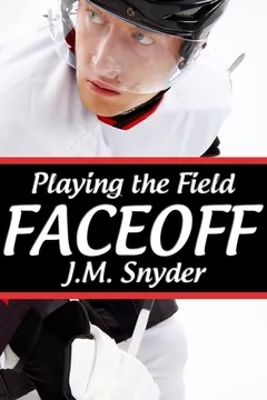 Faceoff by J.M. Snyder, book cover