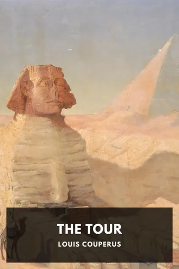 The Tour by Louis Couperus, book cover