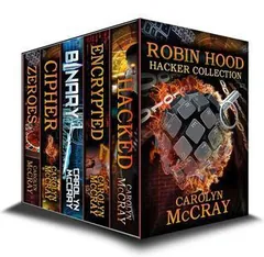 Robin Hood Hacker Collection by Carolyn McCray, book cover