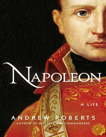 Napoleon: A Life by Andrew Roberts, book cover