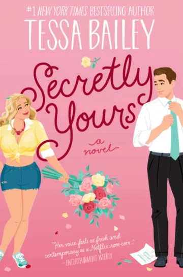 Secretly Yours by Tessa Bailey, book cover