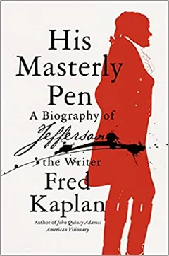 His Masterly Pen by Fred Kaplan, book cover