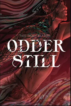 Odder Still by D.N. Bryn, book cover