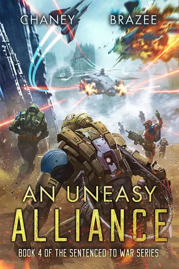 An Uneasy Alliance by J.N. Chaney, book cover
