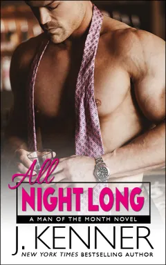 All Night Long by J. Kenner, book cover