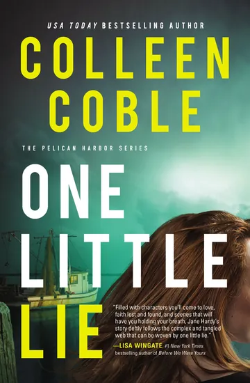 One Little Lie by Colleen Coble, book cover