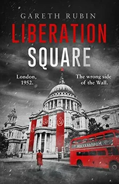 Liberation Square by Gareth Rubin, book cover