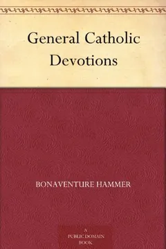 General Catholic Devotions by Bonaventure Hammer, book cover