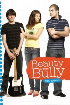 Beauty and the Bully by Andy Behrens, book cover