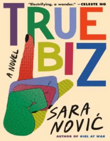True Biz by Sara Novic, book cover