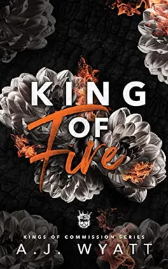 King of Fire by A.J. Wyatt, book cover