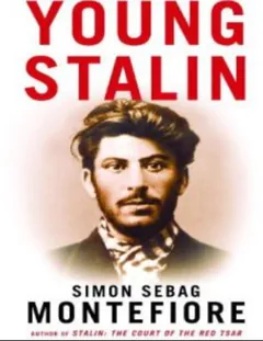 Young Stalin by Simon Sebag Montefiore, book cover