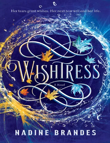 Wishtress by Nadine Brandes, book cover